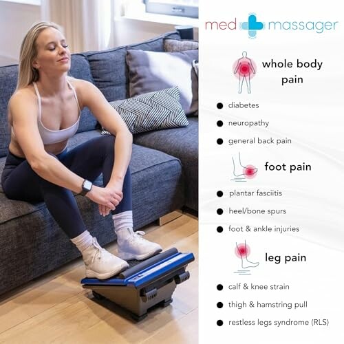 Woman using a foot massager with a list of pain relief benefits.